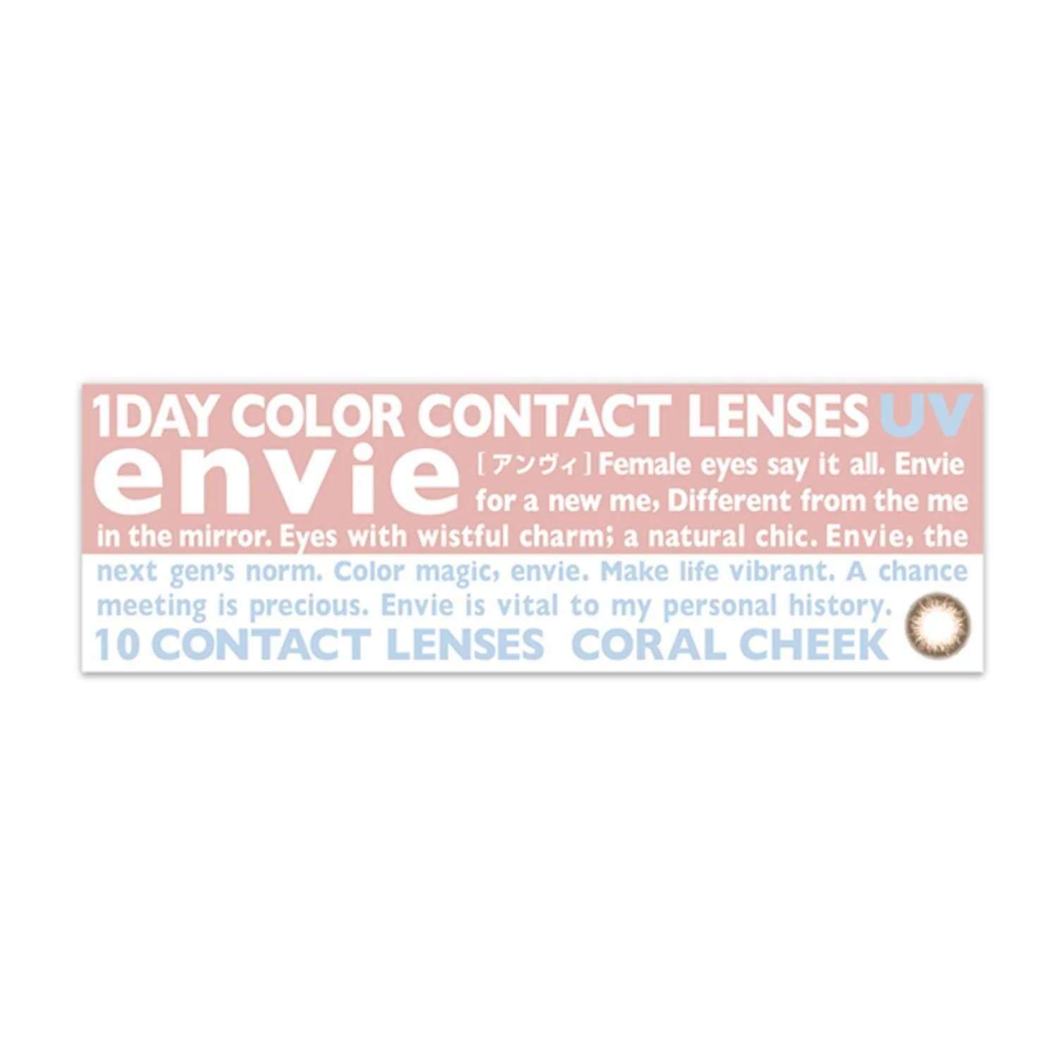 Envie UV One-Day Color Contact Lenses Coral Cheek - Image 4